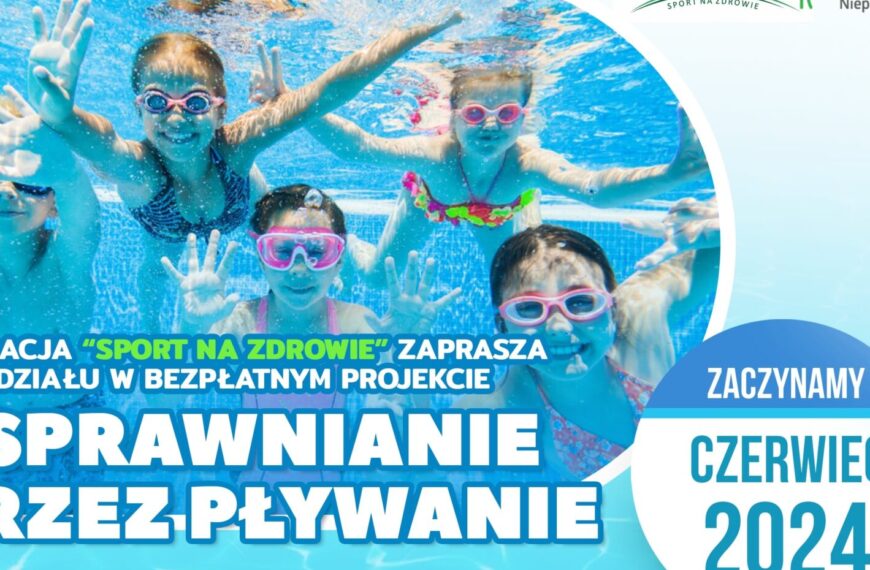 Zapisy „Usprawnianie przez pływanie” GDAŃSK 2024- REKRUTACJA ZAKOŃCZONA