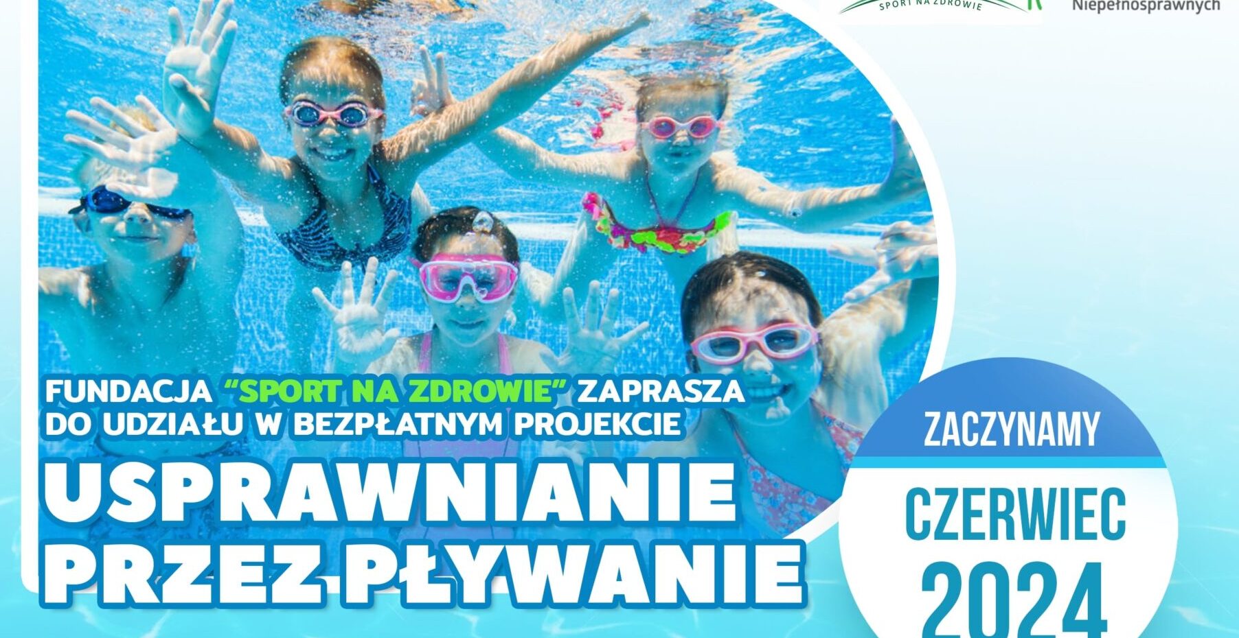 Zapisy „Usprawnianie przez pływanie” GDAŃSK 2024- REKRUTACJA ZAKOŃCZONA